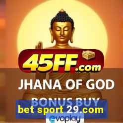 bet sport 29.com
